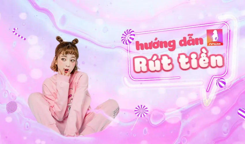 Rút tiền MMLive đối về tài khoản ngân hàng cá nhân