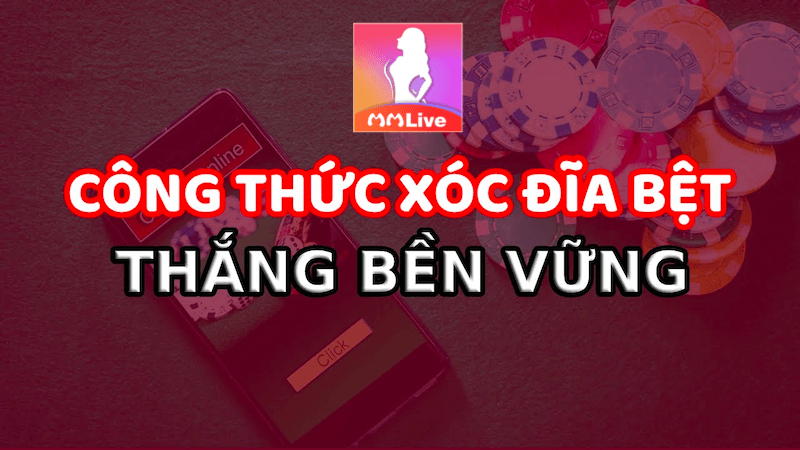 Xóc Đĩa Bệt mmlive