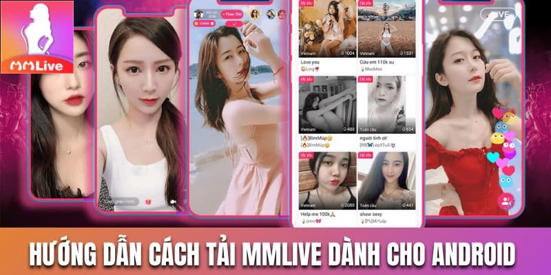 Tải MMLive dành cho Android